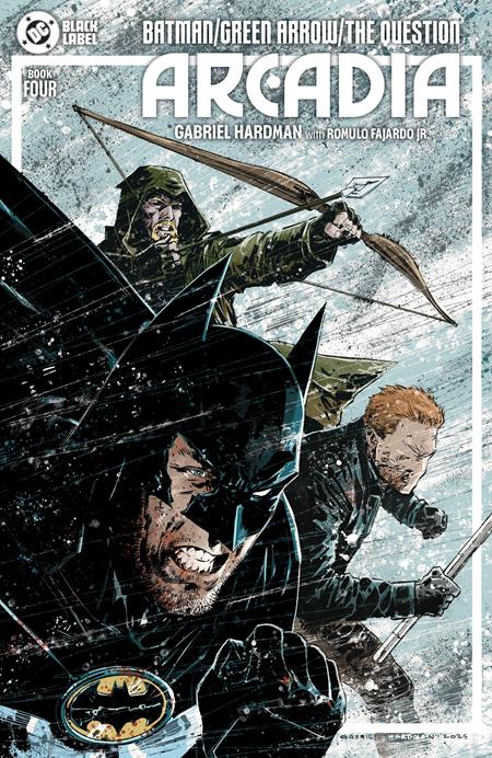BATMAN GREEN ARROW THE QUESTION ARCADIA #4 (OF 4) GABRIEL HARDMAN A COVER