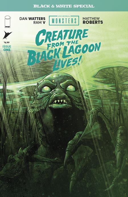 UNIVERSAL MONSTERS CREATURE FROM THE BLACK LAGOON LIVES BLACK & WHITE SPECIAL #1 (OF 2) MATTHEW ROBERTS A COVER