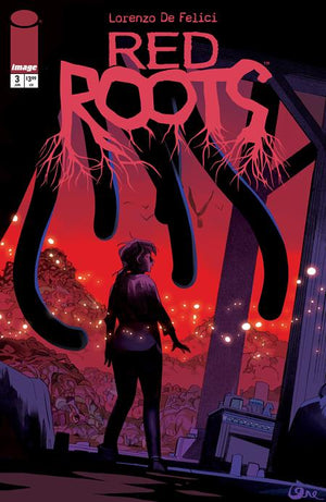 RED ROOTS #3 LORENZO DE FELICI A COVER