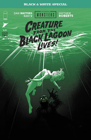 UNIVERSAL MONSTERS CREATURE FROM THE BLACK LAGOON LIVES BLACK & WHITE SPECIAL #2 (OF 2) MATTHEW ROBERTS A COVER
