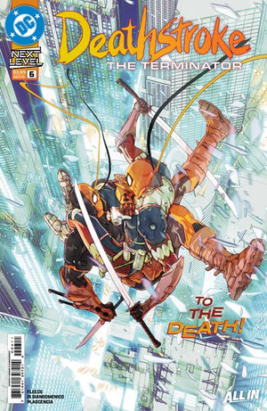 DEATHSTROKE THE TERMINATOR #6 CARMINE DI GIANDOMENICO A COVER