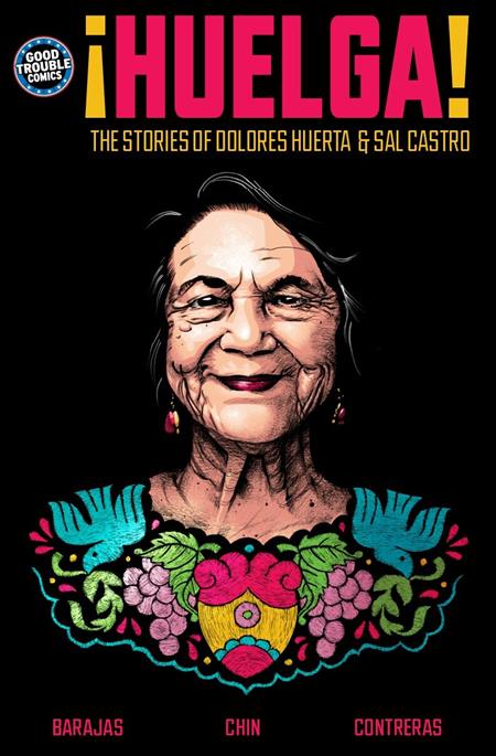 HUELGA THE STORIES OF DOLORES HUERTA & SAL CASTRO TRADE PAPERBACK