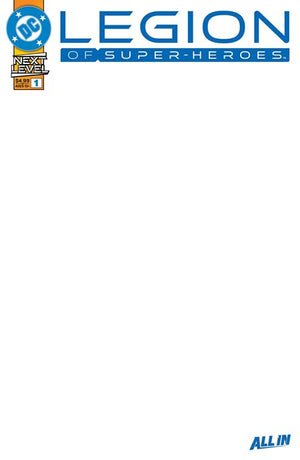 LEGION OF SUPER-HEROES #1 BLANK F COVER