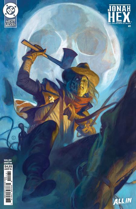 JONAH HEX AND THE SHADOW OF DEATH #1 (OF 6) JULIAN TOTINO TEDESCO C COVER