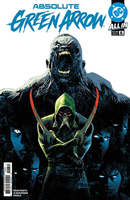 ABSOLUTE GREEN ARROW #6 (OF 12) RAFAEL ALBUQUERQUE A COVER