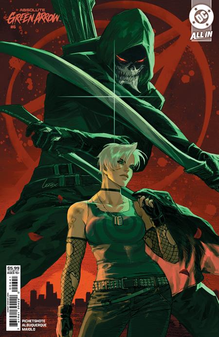ABSOLUTE GREEN ARROW #6 (OF 12) LESLEY LEIRIX LI D COVER