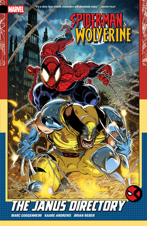 SPIDER-MAN & WOLVRINE VOL 1: THE JANUS DIRECTORY