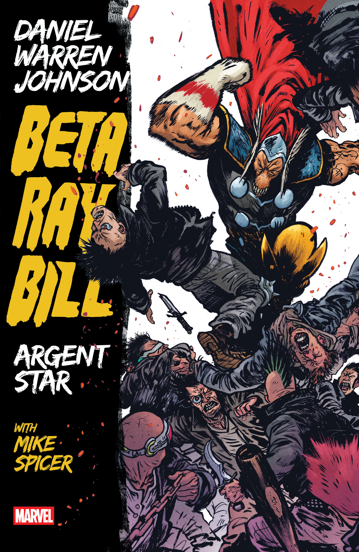 BETA RAY BILL: ARGENT STAR TRADE PAPER BACK