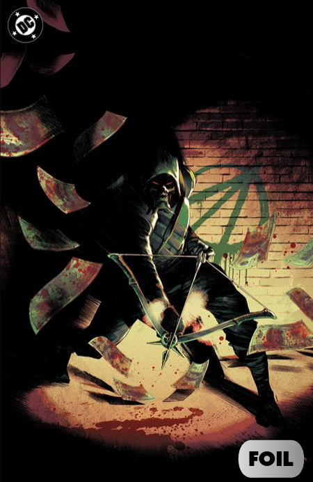 ABSOLUTE GREEN ARROW #1 (OF 6) RAFAEL ALBUQUERQUE FOIL E COVER