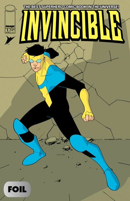 INVINCIBLE FOIL EDITION #1 REPRINT CORY WALKER & BILL CRABTREE FOIL A COVER