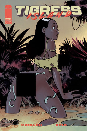 TIGRESS ISLAND #3 (OF 5) NSFW POLYBAGGED EPHK B COVER