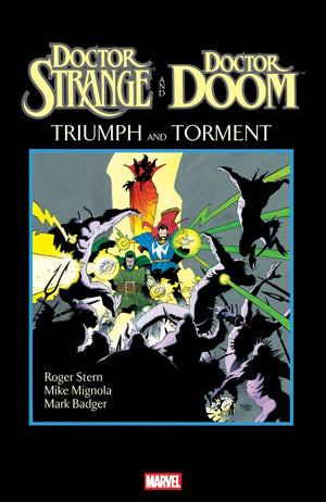 DOCTOR STRANGE AND DOCTOR DOOM; TRIUMPH AND TORMENT #1 MIKE MIGNOLA B COVER