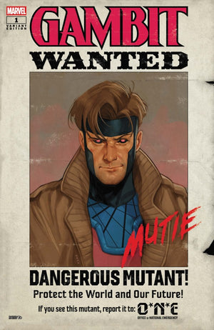 GAMBIT: WANTED #1 WANTED POSTER (B) PHIL NOTO F COVER