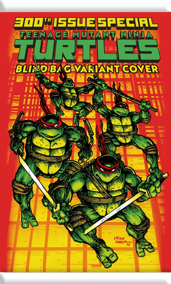 TEENAGE MUTANT NINJA TURTLES #20: 300TH SPECIAL BLIND BAG VARIANT