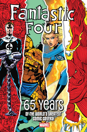 FANTASTIC FOUR: 65 YEARS OF THE WORLD'S GREATEST COMIC COVERS! #1 VARIOUS ARTIST A COVER